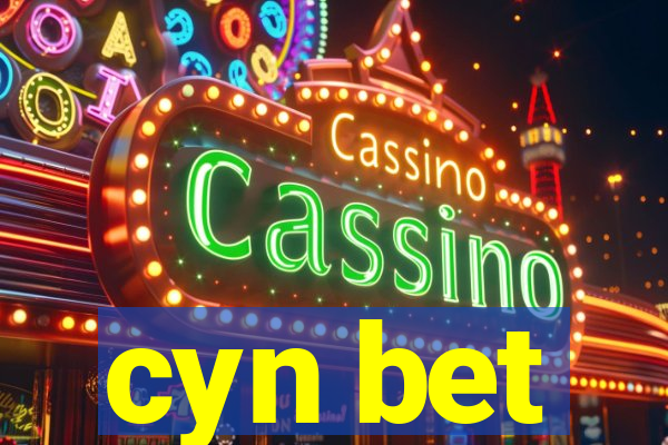 cyn bet